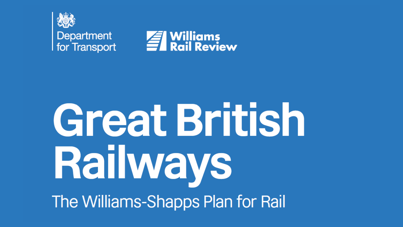 Community Rail News Special - Williams-Shapps Plan for Rail update ...